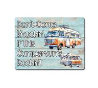 Campervan Metal Sign Gift - Don't Come A Knockin If This Campervan's Rockin - Family Fun Holiday Novelty Aluminium Present