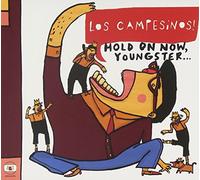 CAMPESINOS - Hold on Now Youngster