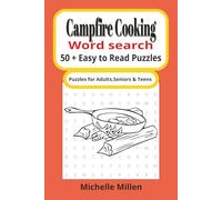Campfire Cooking: campfire cooking themed easy to read large print word search book 50+puzzles with answers 110 pages 6x9 inches for adults seniors and teens