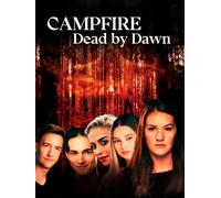 Campfire: Dead by Dawn