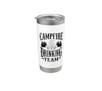 Campfire Drinking Team Camp Fire Funny Saying Wilderness Fun Stainless Steel Insulated Tumbler