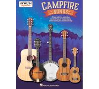 Campfire Songs - Strum Together - Melody,Lyrics and Chords: 70 Songs With Lyrics, Melody Lines, and Chord Frames for Standard Ukulele, Baritone Ukulele, Guitar, Mandolin and Banjo