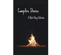 Campfire Stories