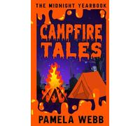 Campfire Tales: The Midnight Yearbook