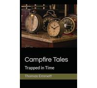 Campfire Tales: Trapped in Time: 14