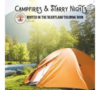 Campfires & Starry Nights: Rooted in the Heartland Coloring Book