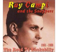 Campi, Ray - The Road To Rockabilly