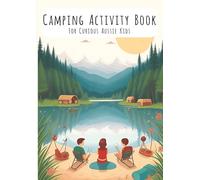 Camping Activity Book: For Curious Aussie Kids, Outdoor Nature Activities to Keep Kids Entertained While Camping