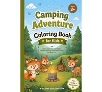 Camping Adventure Coloring Book: Cute & Easy Coloring Pages • Perfect for Party Favors • Ages 3-8 (Tiny Souls Party Coloring Collection - Perfect Party Favor Coloring Books for Kids Ages 3-8)