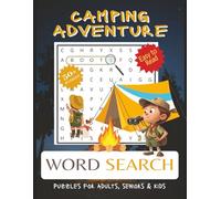 Camping Adventure Word Search Book: Word Searches with Easy to Read Print about Camping, Adventure, Night Camping and More | Kids Activity Learning ... Gift for Vacations, Holidays and Free Times