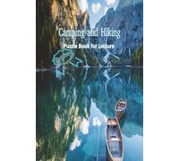 Camping and Hiking: Puzzle Book for Leisure
