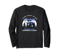 Camping and Smell Like A Campfire and A Mule Long Sleeve T-Shirt