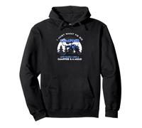Camping and Smell Like A Campfire and A Mule Pullover Hoodie