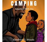 CAMPING: Anywhere With You