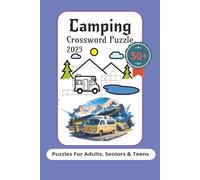 Camping Crossword Puzzle 2025: Crossword Puzzles with Easy Read Print about Camping, Outdoors, Wildlife and More | 6x9 inches, 120 pages | 50+ Puzzles... Gift for Vacation, Holidays and Relaxation