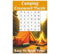 Camping Crossword Puzzle: Fun Camping-Themed Word Puzzles for All Ages - Perfect for Road Trips, Campfires, and Rainy Days in the Tent-Easy to Read Print-30 Puzzles
