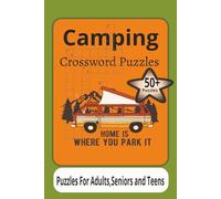Camping Crossword Puzzles: Crossword puzzles with easy to read print about camping, Outdoors, Wildlife, great for vacations, holiday relaxation great ... size is 6x9 Inches and 110 pages of puzzles