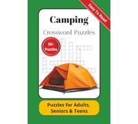 Camping Crossword Puzzles: Crossword Puzzles with Easy to read Print about Camping, Wildlife, Fresh Outdoors and More | 6x9 inches, 120 pages | 50+ ... the busyness of Life and the Daily Stresses