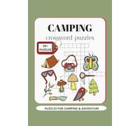 camping crossword puzzles: crossword puzzles with easy to read print about camping, wildlife, outdoors and more | 6×9 inches, 120 pages | 50+ puzzles ...Gift for vacation, Holidays and Relaxation