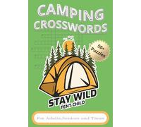 Camping Crosswords Puzzles: Crossword Puzzles with Easy to Read Print about Camping, Outdoors, wildlife and more | 6x9 inches, 110 pages | 50+ Puzzles ... Gift for Vacations, Holidays and Relaxation