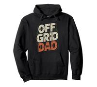 Camping Dad Off Grid Outdoors Identity Unplugged Outdoor Pullover Hoodie