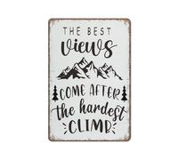 Camping Decor Funny Camping Sign Rustic The Best Views Come After The Hardest Climb Decor,Funny Metal Sign Poster Wall Art for Kitchen Garden Bathroom Farm Home Coffee Decor Tin Sign,8x12 inches