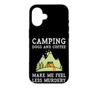 Camping Dogs Coffee Make Me Feel Less Murdery Camper Camp Case for iPhone 16