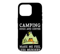 Camping Dogs Coffee Make Me Feel Less Murdery Camper Camp Case for iPhone 16 Pro