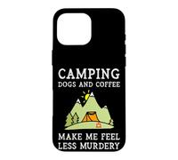 Camping Dogs Coffee Make Me Feel Less Murdery Camper Camp Case for iPhone 16 Pro Max