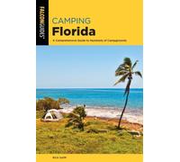 Camping Florida Rick Sapp Paperback Rowman Littlefield Camping an