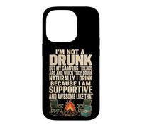 Camping Friends Crew I'm Not A Drunk But They Are Case for iPhone 14 Pro