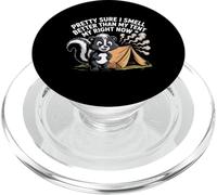 Camping Funny Skunk Saying Smell Better Than My Tent Humor PopSockets PopGrip for MagSafe