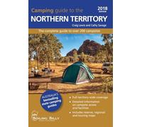 Camping Guide to the Northern Territory: The Bestselling Colour Guide to Over 200 Campsites (BOILING BILLY CAMPING GUIDES)