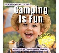 Camping is Fun: A calm Montessori story about camping, night sounds, brave feelings, and cozy routines: 5 (Everyday is Fun)