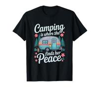 Camping is Where She Finds Her Peace, Camper Camp Lover T-Shirt