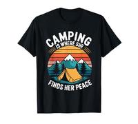 Camping is Where She Finds Her Peace, Camper Outdoor Lover T-Shirt