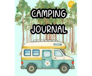 Camping Journal: RV Logbook, Cute Watercolor Class C Camper Notebook, Camping Memories, Campsite Log Book, Gift for Campers