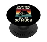 Camping Make Me Happy You Not So Much PopSockets Adhesive PopGrip