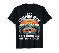 Camping Mom Like A Normal Mom Only Much Cooler T-Shirt