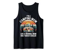 Camping Mom Like A Normal Mom Only Much Cooler Tank Top