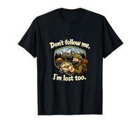Camping Mountain Badge Dont Follow Me Im Lost Too T-Shirt