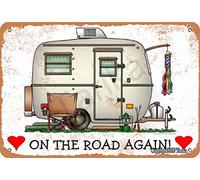 Camping On The Road Again Retro Look 20X30 CM Tin Decoration Crafts Sign for Home Kitchen Bathroom Farm Garden Garage Inspirational Quotes Wall Decor