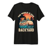 Camping Trailer The World is Our Backyard Camper Love Travel Premium T-Shirt