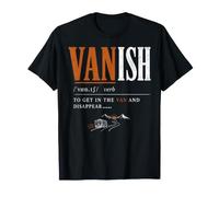 Camping Vanish is A Verb Definition Adventure Camper T-Shirt
