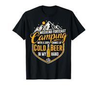 Camping Weekend Forecast 100% Chance Beer Camper Mens Funny T-Shirt