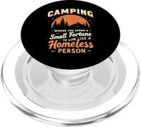 camping where you a spend small fortune to live Funny Camper PopSockets PopGrip for MagSafe