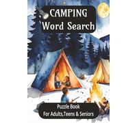 Camping Word Search: 55 Camping-Themed Word Search Puzzles to Keep You Entertained by the Campfire