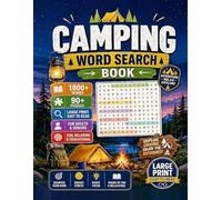 Camping Word Search Book for Adults and Seniors : Bold and Easy Edition: : 1800+ words Large Print Puzzles Featuring Camping Gear, Campfires, Hiking, ... Wildlife, Fishing and Outdoor Adventures
