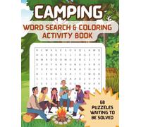 Camping Word Search & Coloring Activity Book: word search book curious campers to relax and enjoy, camping activity book, coloring and puzzles (Word Search and Coloring Book Series)