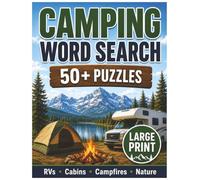 Camping Word Search: Large Print Puzzle Book with 50+ Fun Outdoor Puzzles for Adults, Seniors, RV Travelers, Campers, and Nature Lovers